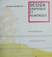 Tapa de Le guide pratique du design graphique et numérique