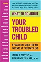 Tapa de What to Do about Your Troubled Child