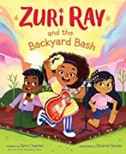 Tapa de Zuri Ray and the Backyard Bash