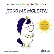 Tapa de Las emociones de Gastón. ¡Todo me molesta!