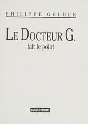 Tapa de Le Docteur G. fait le point