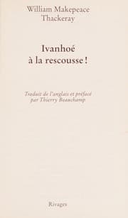 Tapa de Ivanhoé à la rescousse!