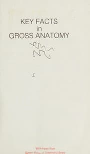 Tapa de Key facts in gross anatomy