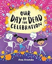 Tapa de Our Day of the Dead Celebration