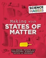 Tapa de Making with States of Matter