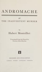 Tapa de Andromache; or, The inadvertent murder