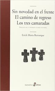 Tapa de Sin novedad en el frente. El camino de regreso. Los tres camaradas