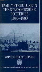 Tapa de Family structure in the Staffordshire Potteries, 1840-1880