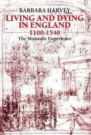 Tapa de Living and Dying in England, 1100-1540