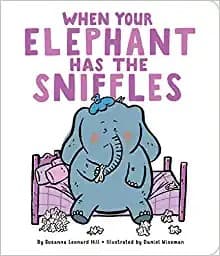 Tapa de When Your Elephant Has the Sniffles