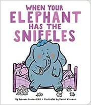 Tapa de When Your Elephant Has the Sniffles