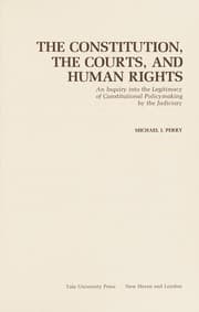 Tapa de The Constitution, the Courts, and Human Rights