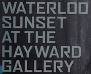 Tapa de WATERLOO SUNSET AT THE HAYWARD GALLERY