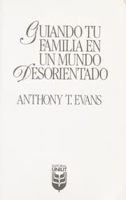 Tapa de Guiando Tu Familia En Un Mondo Desorientado