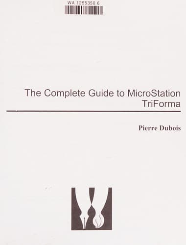 Tapa de The complete guide to MicroStation TriForma