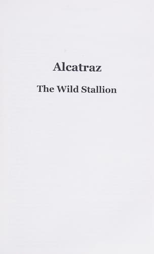 Tapa de Alcatraz, the wild stallion