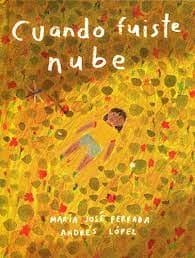Tapa de Cuando fuiste nube