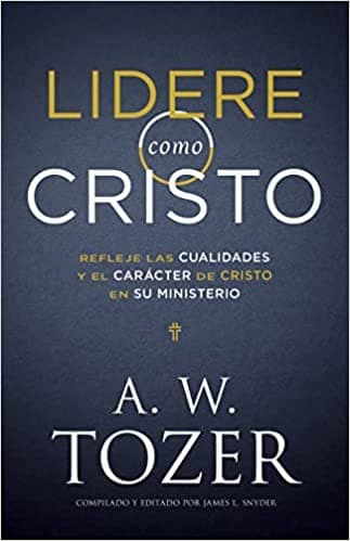 Tapa de Lidere Como Cristo