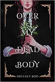 Tapa de Over My Dead Body