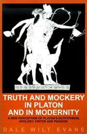 Tapa de Truth and Mockery in Platon and in Modernity