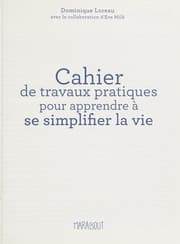 Tapa de Cahier de travaux pratiques pour apprendre à se simplifier la vie