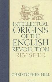 Tapa de Intellectual origins of the English Revolution revisited