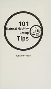 Tapa de 101 natural healthy eating tips