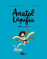 Tapa de Anatol Lapifia Vol.1 ¡Allá vamos!