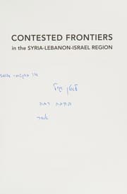 Tapa de Contested Frontiers in the Syria-Lebanon-Israel Region