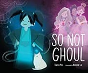 Tapa de So Not Ghoul