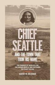Tapa de Chief Seattle and the town that took his name