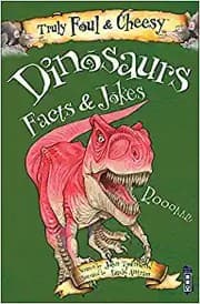 Tapa de Truly Foul and Cheesy Dinosaurs Jokes and Facts Book