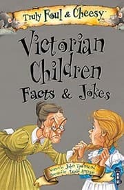 Tapa de Truly Foul and Cheesy Victorian Children Facts and Jokes Book