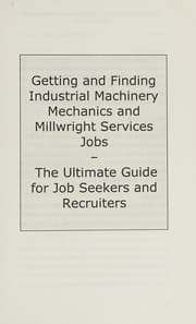 Tapa de How to land a top-paying industrial machinery mechanics and millwright services job