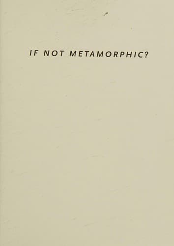 Tapa de If not metamorphic