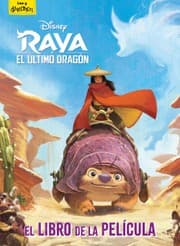 Tapa de Raya y el último dragón. El libro de la película