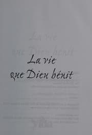 Tapa de La vie que Dieu bénit ou Comment jouir de la faveur divine