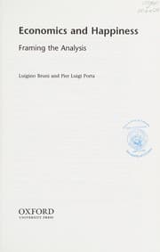 Tapa de ECONOMICS AND HAPPINESS: FRAMING THE ANALYSIS; ED. BY LUIGINO BRUNI