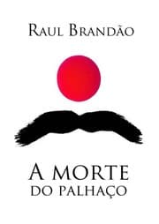 Tapa de A morte do palhaço e o mistério da árvore