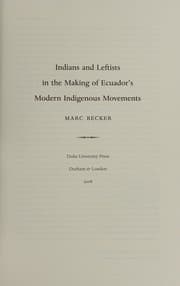 Tapa de Indians and leftists in the making of Ecuador's modern indigenous movements