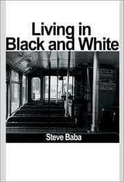 Tapa de Living in Black and White