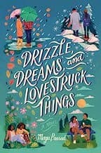 Tapa de Drizzle, Dreams, and Lovestruck Things