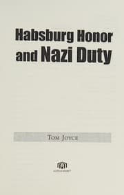 Tapa de Habsburg honor and Nazi duty