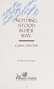 Tapa de Nothing stood in her way, Captain Julie Clark