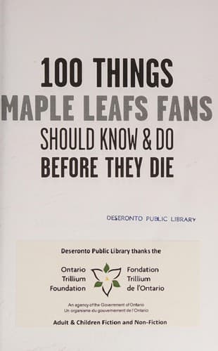 Tapa de 100 things Maple Leafs fans should know & do before they die