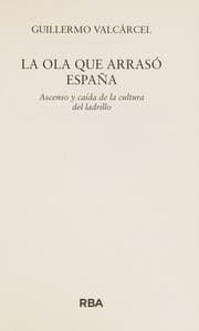 Tapa de La ola que arrasó España