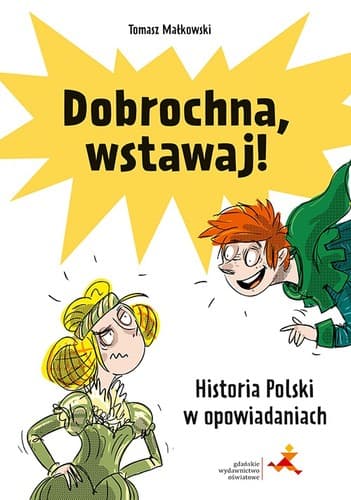 Tapa de Dobrochna, wstawaj!