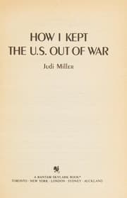 Tapa de How I kept the U.S. out of war