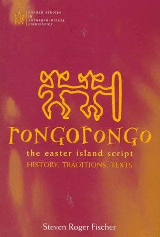 Tapa de Rongorongo: The Easter Island Script