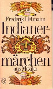 Tapa de Indianermärchen aus Mexiko